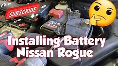 How to: Install New Battery 2016 Nissan Rogue