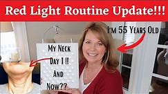 My Updated Red Light Routine! And My Latest "After" Pictures!!