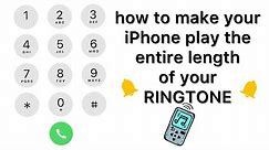 How To Make iPhone Ring Longer (Or Shorter)