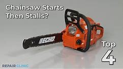 Top Reasons Chainsaw Starts, Then Stalls — Chainsaw Troubleshooting