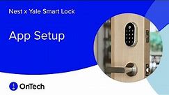 How to Set Up the Nest x Yale Smart Door Lock in the App