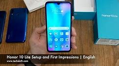 Honor 10 Lite Setup and First Impressions | English