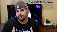Seiki 39" 4K TV review