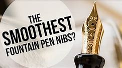 What Are the Smoothest Fountain Pen Nibs? - Q&A Slices