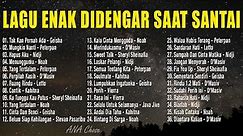 Top 50 Lagu Pop Indonesia Terbaru 2024 Hits Pilihan Terbaik + Enak Didengar Waktu Kerja With Lirik