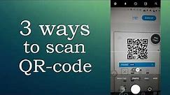 3 Ways to Scan a QR Code on your Android Phone