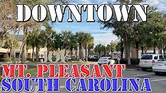 Mount Pleasant - South Carolina - 4K Downtown Drive