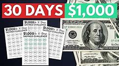 How to SAVE $1,000 In 30 Days ($1,000 SAVINGS CHALLENGE)