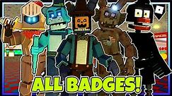 HOW TO GET ALL 21 BADGES in FNaF RP: New & Improved | ROBLOX