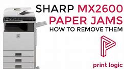 Sharp MX2600 Paper Jams