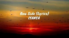 Iyanya - One Side (Lyrics)