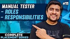 Roles and Responsibilities Of Manual Tester