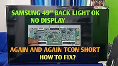 SAMSUNG 49" SMART TV BACKLIGHT OK NO PICTURE HOW TO FIX | SAMSUNG UA49M5100AR TV PANEL REPAIR |