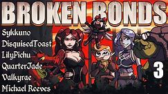 Broken Bonds Ep. 3 (DnD Campaign - OfflineTV Crew Season 1)