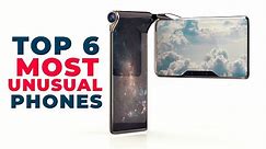 Top 6 Most Unusual Smartphones Ever Made