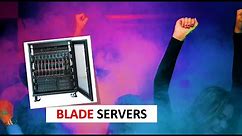 What are BLADE SERVERS | INTRODUCTION TO BLADE SERVERS | BLADE SERVERS Explained