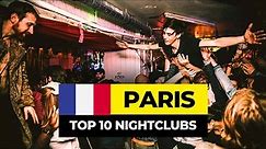Top 10 Best Nightclubs in Paris 2024 | France Travel Guide