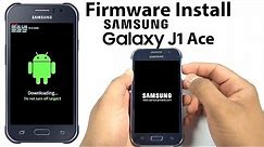 How to flash install firmware in Samsung galaxy J1 Ace SM-J110 mobile phone