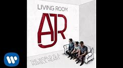AJR - "The World Is A Marble Heart" (Official Audio)