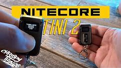 Nitecore TINI 2: The NEW standard in keychain flashlights