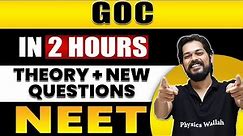 GOC in 2 Hours | All Theory + Expected Questions for NEET