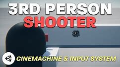 How to make a 3rd Person Shooter in Unity | Cinemachine & Input System