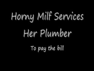 Milf Cant Pay Plumbing 31