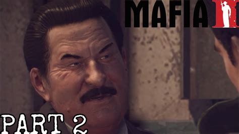 mafia 2 definitive edition gameplay walkthrough part 2 derek ps4