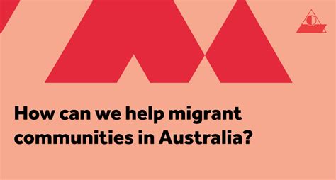 How Can We Help Migrant Communities In Australia