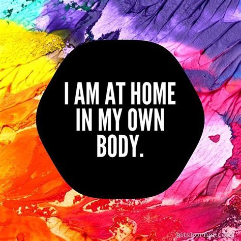 monday mantra i am at home in my own body journalquote