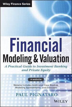 financial modeling  valuation   von paul pignataro