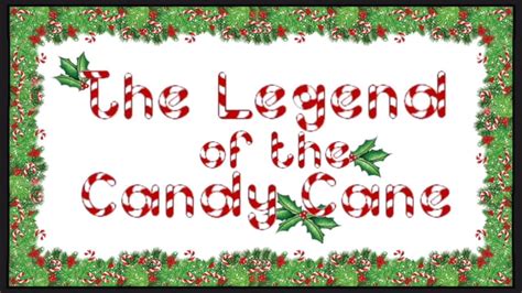 the legend of the candy cane a christmas story to share youtube