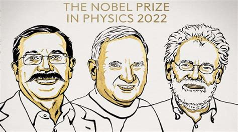 nobel prize 2022 nobel prize for physics awarded to alain aspect john