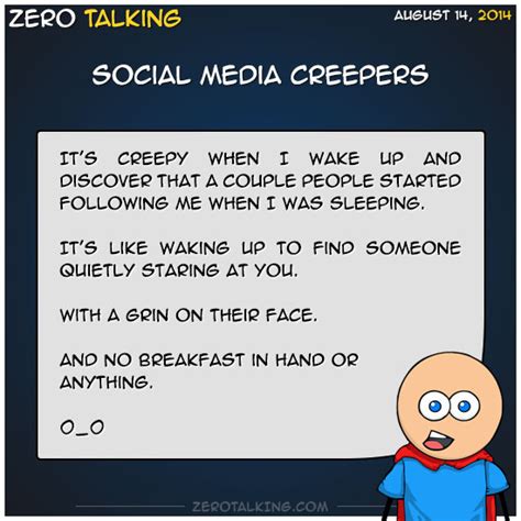 Social Media Creepers – Zero Talking