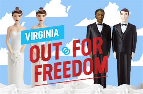 virginia should be for all lovers bringing the freedom to marry to