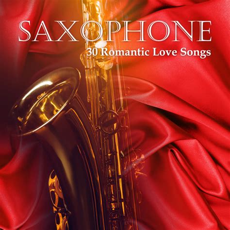 Romantic Saxophone Music Smooth Jazz Collection