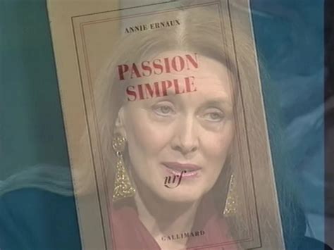 annie ernaux passion simple ina