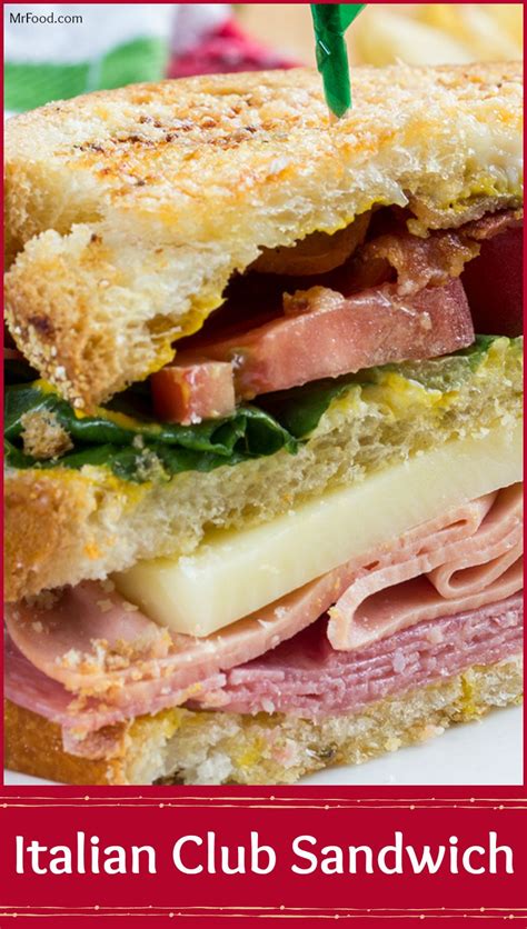 italian club sandwich recipe in 2020 sandwiches food recipes food