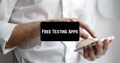 texting apps  iphone android freeappsforme  apps  android  ios