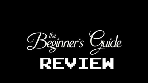 beginners guide review youtube