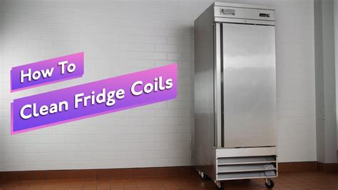clean refrigerator coils youtube
