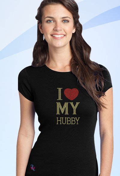 I Love My Hubby Rhinestone Design Love Tshirts I Love My Hubby