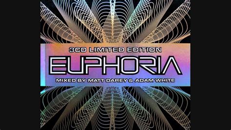 limited edition euphoria cd pure euphoria mixed  matt darey youtube