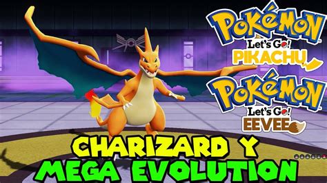 Charizard Mega Evolution Y In Pokemon Let S Go Pikachu And