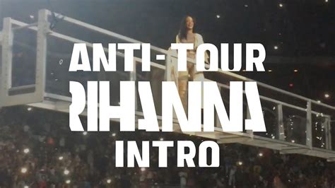 rihanna s anti world tour intro stay woo sex with me jacksonville