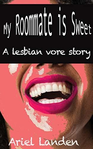 My Roommate Is Sweet A Lesbian Vore Story By Ariel Landen Goodreads