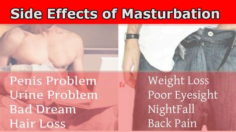 Consequences of excessive masturbation