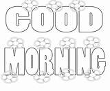 Morning Good Coloring Pages Printable Template sketch template