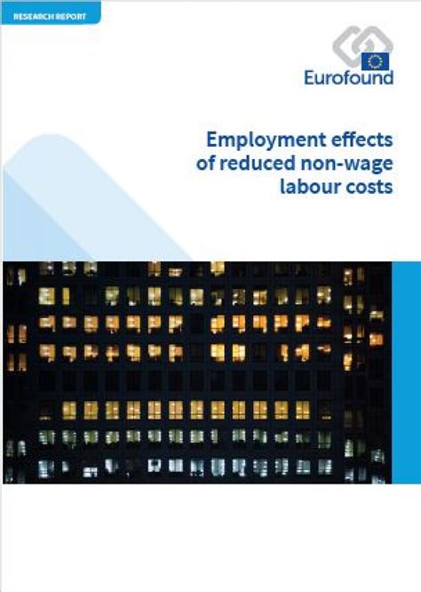el impacto sobre la ocupacion de unos menores costes salariales nuevo informe de eurofound
