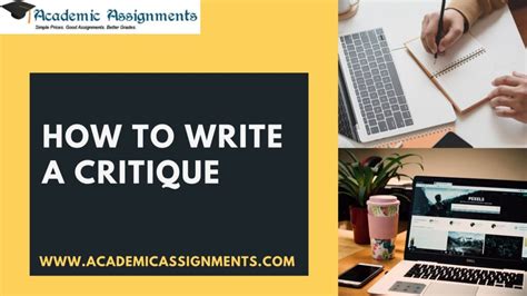 write  critique academic assignments
